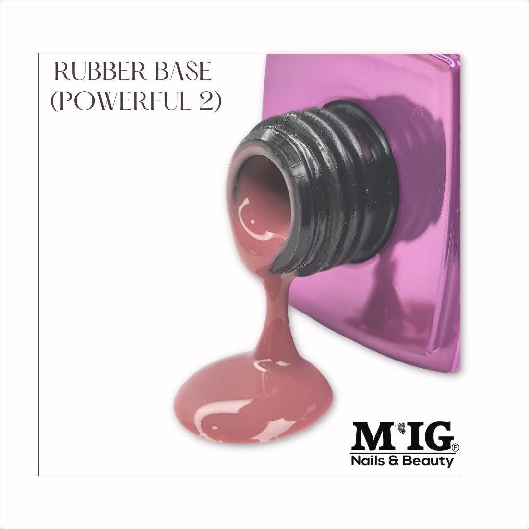 POWERFUL Rubber Base - MIGSHOP.RO